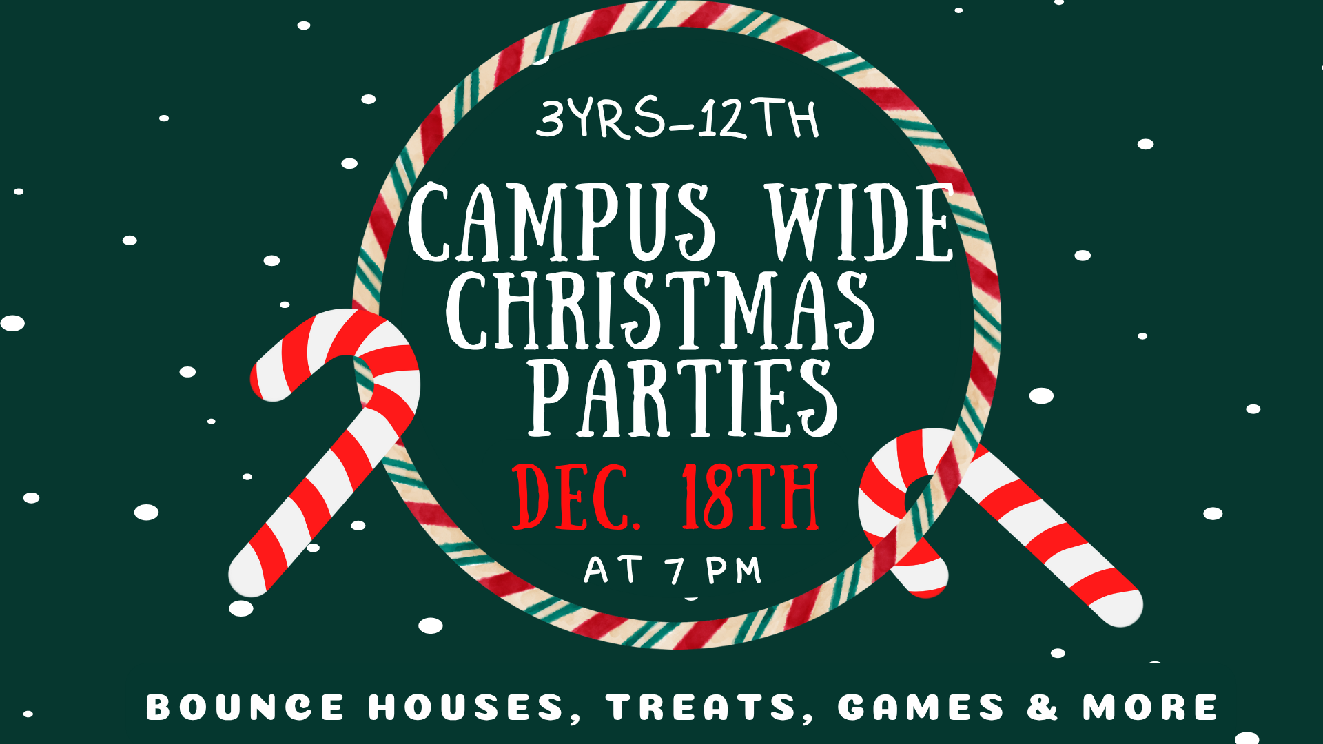 Campus Wide Christmas Parties