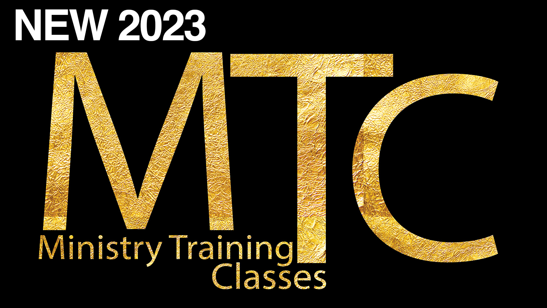 New 2023 Ministry Training Classes