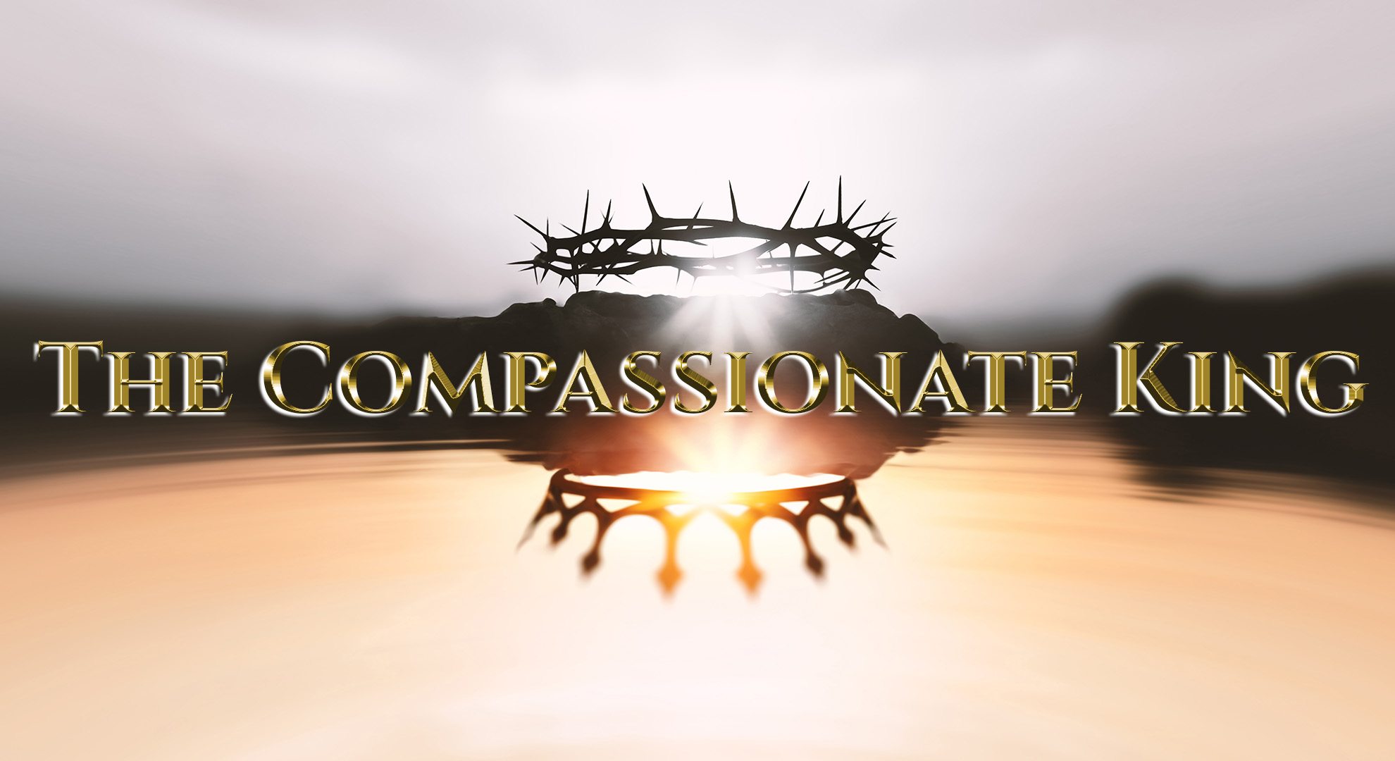 The Compassionate King